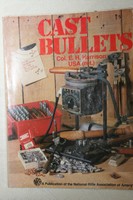 Cast Bullets, Paperback, E.H. Harrison, 1979, fr. National Rifle Association USA