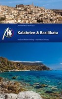 REISEFÜHRER  KALABRIEN & BASILIKATA; Ausgabe 2013/14 MICHAEL MÜLLER VERLAG