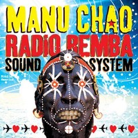 Manu Chao - Radio Bemba Sound System Vinyl 2LP + CD NEU