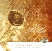 Klassik für die Seele, 1 Audio-CD