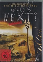 Who's Next - UNCUT - DVD - mit Ezra Buzzington aus The Hills Have Eyes - *NEU*
