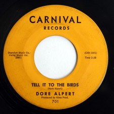 Dore Alpert Tell It To The Birds Dore Alpert Tell It To The Birds
