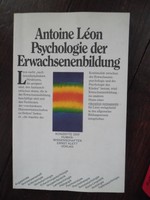 Psychologie der Erwachsenenbildung von Antoine Leon