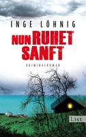 Nun ruhet sanft | Inge Löhnig |  9783548612270