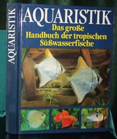 Ramshorst, Aquaristik, Das große Handbuch der tropischen Süßwasserfische