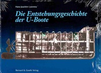 Die Entstehungsgeschichte der U-Boote - Lawrenz