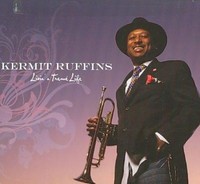 Livin' A Treme Life - Kermit Ruffins Compact Disc