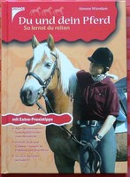 DU UND DEIN PFERD So lernst du reiten NEUWERTIG