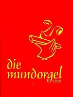 Die Mundorgel 2001, Textheft
