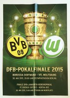 Spielplakat DFB-Pokalendspiel Borussia Dortmund - VfL Wolfsburg, 30.05.2015