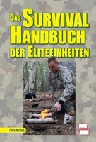 McNab: Das Survival-Handbuch der Eliteeinheiten (SAS Green Berets Speznas) NEU