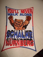 Aufnäher You never walk alone Schalke/Nürnberg Fussball Fanartikel