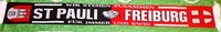 Freiburg  Pauli Schal "FÜR IMMER UND EWIG"  Fan Ultra Kurve Block  NEU 150x15 cm