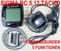 SIGMA BC 5.12 TACHO COMPUTER 5 FUNKTIONEN MIT KABEL + HALTER + GUMMIS + MAGNET