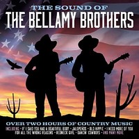 BELLAMY BROTHERS - THE SOUND OF  2 CD NEU 