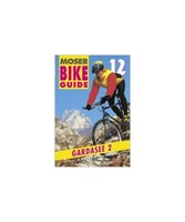 Bike Guide Gardasee - Tl.2 (2010) von Elmar Moser (Portofrei)