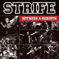 Witness a Rebirth - Strife Compact Disc