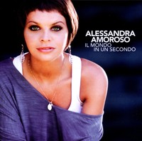 Alessandra Amoroso - Mondo in un Secondo