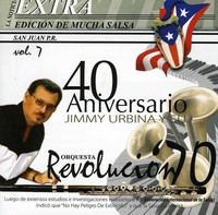 40 Aniversario - Jimmy Urbina & Revolucian 70 Orq (2012, CD NEU)
