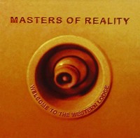 Masters Of Reality-Welcome To The Western Lodge  CD NEU