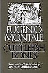 Eugenio Montale cuttlefish bones Eugenio Montale cuttlefish bones