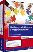 BUCH - Einführung in die Allgemeine Betriebswirtschaftslehre - Thomas Straub