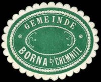 Borna: Gemeinde Borna bei Chemnitz Siegelmarke