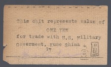 Japan 1 Yen Kume Shima Okinawa Chit Ww2 For Us Military (Please Read)