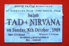 Nirvana / Tad Ultra Rare Original Ticket Stub 29.10.1989 Birmingham Uk