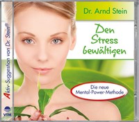 Den Stress bewältigen. Aktiv-Suggestion. CD - Arnd Stein - 9783893269839