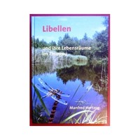 Libellen und ihre Lebensräume im Thurgau. Hertzog, Manfred.