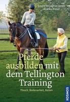 *  LINDA TELLINGTON-JONES - PFERDE AUSBILDEN MIT DEM TELLINGTON-TRAINING
