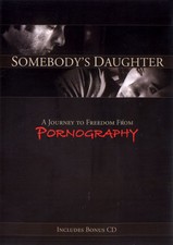 Somebody's Daughter Freedom Pornography porn god bible christian sex NEW DVD