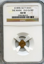 Scarce 1898 Calif Gold / The Maine - Old Glory / Ngc Au58 - The Cal Gold Guys!