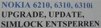 NOKIA 6310i 6310 6210 / UPDATE /UPGRADE/ SIMLOOK ENTSPERREN / BRANDING ENTFERNEN