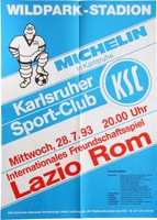 Karlsruher SC KSC Lazio Rom Int. Freundschaftsspiel 28. Juli 1993 Plakat Wildpk