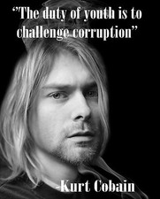 Kurt Cobain Quotation Nirvana Nevermind Bleach Rock Poster
