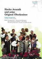 Oberkrainer Besetzung COMBO Noten : AVSENIK und Original Oberkrainer Folge 2 