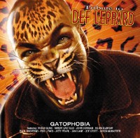All Star Tribute To DEF LEPPARD - Gatophobia: A Tribute to Def Leppard