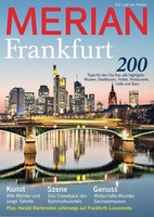 Merian Reisemagazin 5/2016 FRANKFURT NEU Mai 2016 Museen, Stadttouren, Hotels