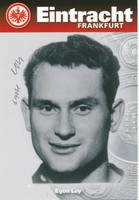 Egon Loy   Eintracht Frankfurt  Autogrammkarte signiert - 259373