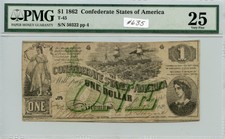 $1 1862 Csa T-45 (#635) Pmg Vf25. Nice Note. Check out the Photos.