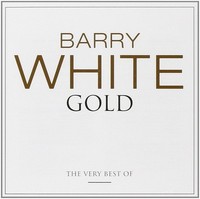 BARRY WHITE - GOLD THE VERY BEST OF 2 CD NEU+++++++++++++++