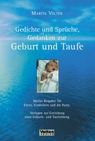 Gedichte und Sprüche, Gedanken zur Geburt und Taufe - Marita ... 9783938113080
