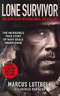 Lone Survivor von Marcus Luttrell und Patrick Robinson (2014, Taschenbuch)