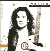 SQUIER BILLY - 16 Strokes:  CD Printed in USA