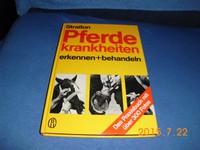Pferde Krankheiten, erkennen, behandeln, das bewährte Praxisbuch, Straiton