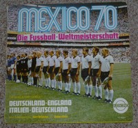 Schallplatte Mexico 70 - Die Fussball-Weltmeisterschaft