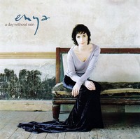 ENYA : A DAY WITHOUT RAIN / CD - NEU