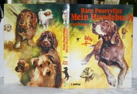 Poortvliet, Mein Hundebuch, Jack-Russel, Windhund, Bulldogge, Chihuahuas u.a.